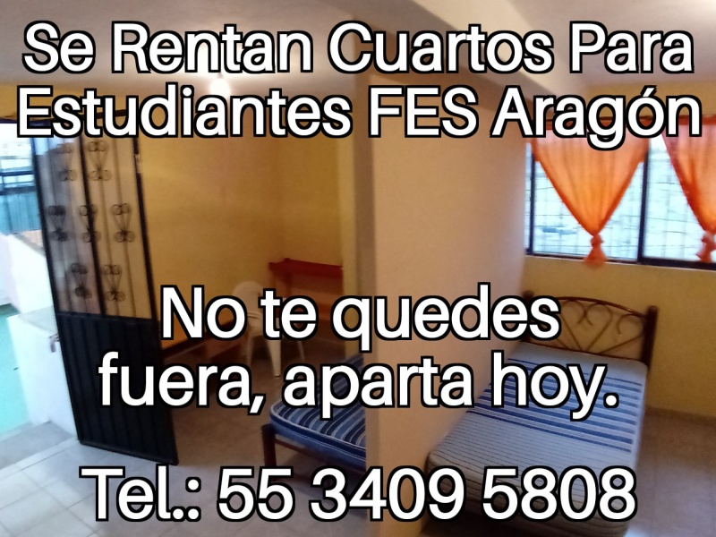 Cuartos estudiantes fes aragon nuevo ingreso fes aragon departamentos fes aragon habitaciones fes aragon recamaras fes aragon