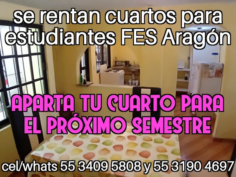 Cuartos estudiantes fes aragon nuevo ingreso fes aragon departamentos fes aragon habitaciones fes aragon recamaras fes aragon