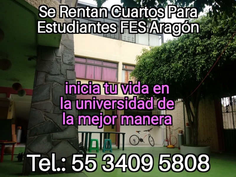 Fes aragon; nuevo ingreso cuartos estudiantes; estudiantes FES Aragon; Tec de Ecatepec; TESE; Universidad Ecatepec; UNEVE; UPIICSA; IPN Zacatenco; IPN Ticoman; fes aragon nuevo ingreso; departamento estudiantes; recamara estudiantes; habitacion estudiantes; dormitorio estudiantes;