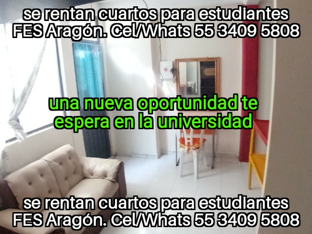 Quiero rentar cerca de la FES Aragon; Quiero rentar cerca de Odontologia FES Aragon; Quiero rentar cerca de IPN Ticoman; Quiero rentar cerca de IPN Zacatenco;  Quiero rentar cerca de UPIICSA; Quiero rentar cerca de ITGAM; Quiero rentar cerca de la UPN 096; Quiero rentar cerca de la UPN 153; Quiero rentar cerca del TESE; Quiero rentar cerca de la UNEVE;